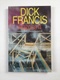 Dick Francis: Rozcestí