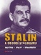 Stalin a období stalinismu - historie, fakta, dokumenty