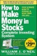 The How to Make Money in Stocks Complete Investing System: Your Ultimate Guide to Winning in Good Ti