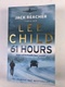 Lee Child: 61 Hours