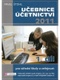 Učebnice účetnictví 2011 : pro střední školy a pro veřejnost. 1. díl