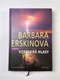 Barbara Erskinová: Vzdálené hlasy