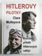 Mulleyová Clare: Hitlerovy pilotky