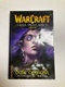Richard A. Knaak: WarCraft - Válka Prastarých 2 - Duše démona