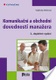 Komunikační a obchodní dovednosti manažera - 3., doplněné vydání