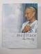 Sri Chinmoy: Meditace