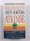 Robert C. Atkins: Nová revoluční dieta doktora Atkinse