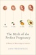 Myth of the Perfect Pregnancy