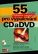 55 nejlepších programů pro vypalování CD a DVD