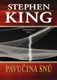 Stephen King: Pavučina snů Pevná 2002