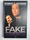 Robert T. Kiyosaki: Fake