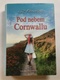 Liz Fenwick: Pod nebem Cornwallu