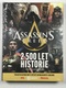 Victor Battaggion: Assassin’s Creed – 2 500 let historie