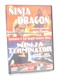 DVD Ninja Dragon, Ninja Terminator