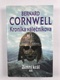 Bernard Cornwell: Kronika válečníkova – Nepřítel boha (3)