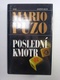 Mario Puzo: Poslední kmotr Pevná (1998)
