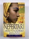 Nefertari - dědictví kacířské královny