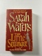 Sarah Watersová: The Little Stranger