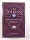 J. R. R. Tolkien: Nedokončené příběhy Pevná (2003)