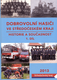 Dobrovolní hasiči ve Středočeském kraji