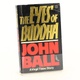 John Ball: The Eyes of Buddha