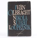 Kniha Ivan Olbracht: Nikola Šuhaj loupežník