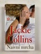 Jackie Collins: Naivní mrcha