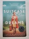 Tania Blanchard: Suitcase of Dreams