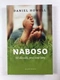 Naboso - 50 důvodů proč zout boty