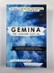 Gemina: The Illuminae Files: Book 2