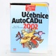 Učebnice Autocadu 2002   