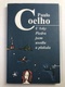 Paulo Coelho: U řeky Piedra jsem usedla a plakala Pevná 2007