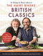 The Hairy Bikers  Classics - Over 100 Recipes That Celebrate Simple, Timeless Cooking and the Nation