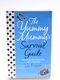 Kniha The Yummy Mummy´s Survival Guide