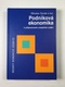 Podniková ekonomika: sbírka příkladů a případových studií Pevná (2006)