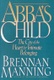 Abba s Child - The Cry of the Heart for Intimate Belonging