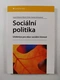 Duková Ivana: Sociální politika - Učebnice pro obor sociální činnost