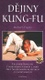 Dějiny Kung-fu