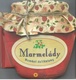 Marmelády - Domací delikatesy