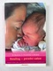 G. Chrastilová: Bonding - porodní radost