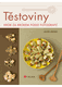 Těstoviny - Krok za krokem podle fotografií