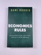 Dani Rodrik: Economics Rules