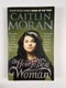 Caitlin Moran: How to be a Woman