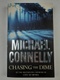 Michael Connelly: Chasing the Dime