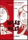 Miles a Niles Kto z koho