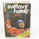 Gustav Vlk: Světový hokej