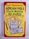 Adrian Mole from minor to major : the Mole diaries: the first ten years