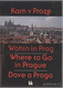 Kam v Praze a okolí