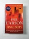Paul Carson: Final Duty