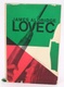 Kniha James Aldridge: Lovec